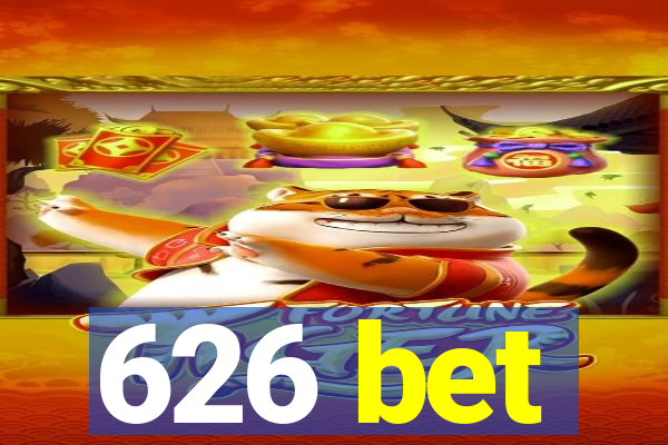 626 bet